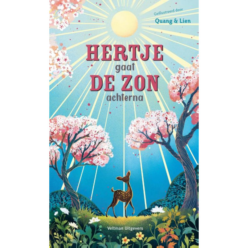 Hertje gaat de zon achterna Hertje gaat de zon achterna