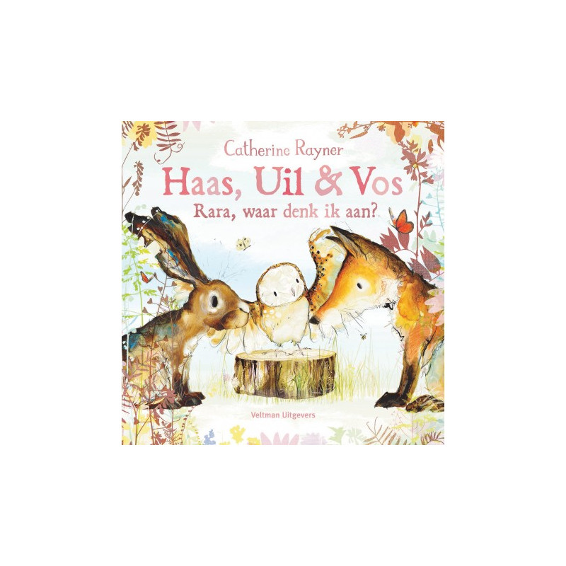 Haas, Uil & Vos Rara, waar denk ik aan? Haas, Uil & Vos Rara, waar denk ik aan?