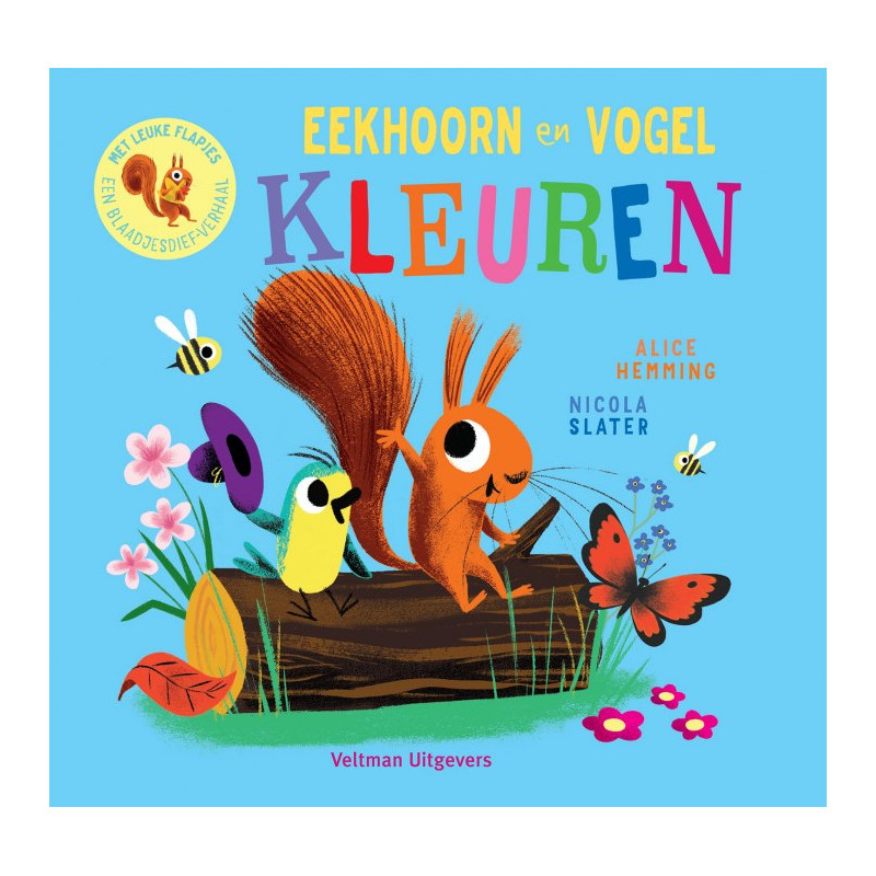 Eekhoorn en Vogel - kleuren (flapjesboek) Eekhoorn en Vogel - kleuren (flapjesboek)