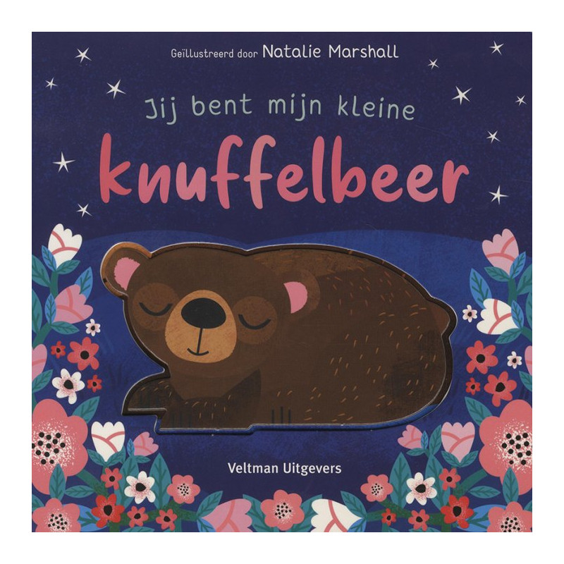 Jij bent mijn kleine knuffelbeer Jij bent mijn kleine knuffelbeer