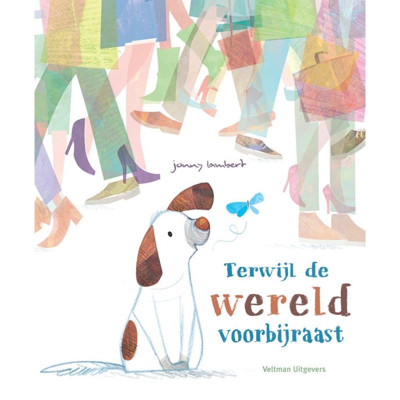 Terwijl de wereld voorbijraast Terwijl de wereld voorbijraast