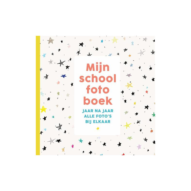 Mijn schoolfotoboek Mijn schoolfotoboek