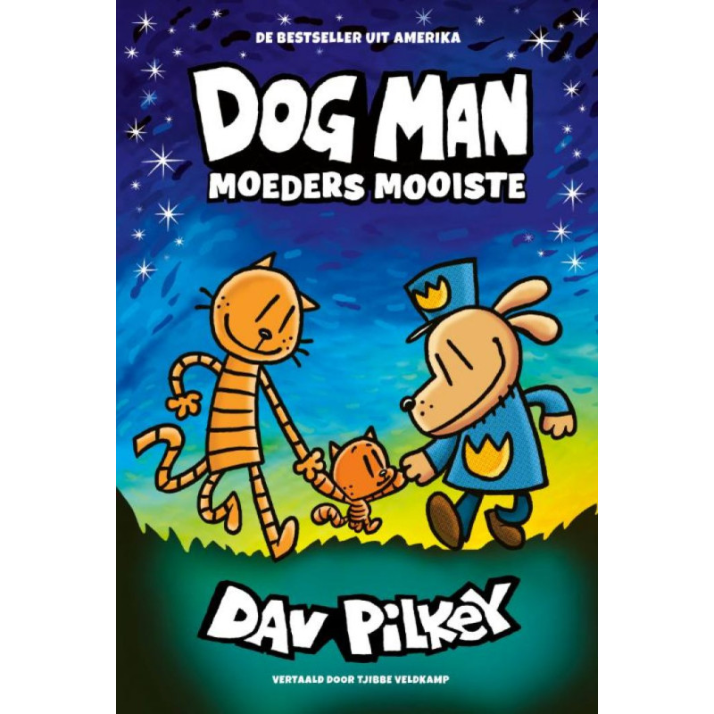 Dog Man 10 – Dog Man: Moeders mooiste