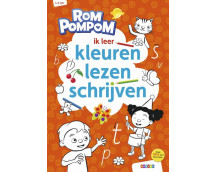 Rompompom, ik leer kleuren, lezen, schrijven