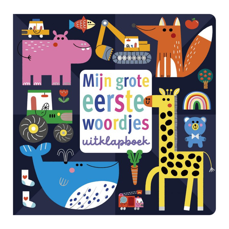 Mijn grote eerste woordjes uitklapboek Mijn grote eerste woordjes uitklapboek