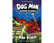 Dog Man 12 - Dog Man: Redder in rood