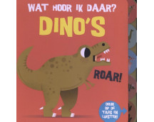 Wat hoor ik daar? Dino's