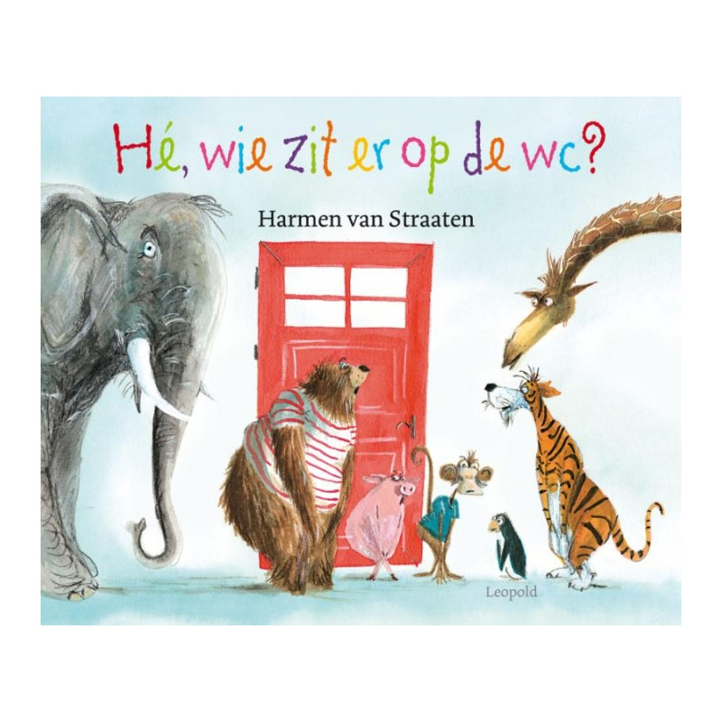 Hé, wie zit erop de wc? Hé, wie zit erop de wc?