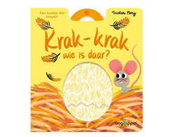Krak-Krak Wie is daar ?