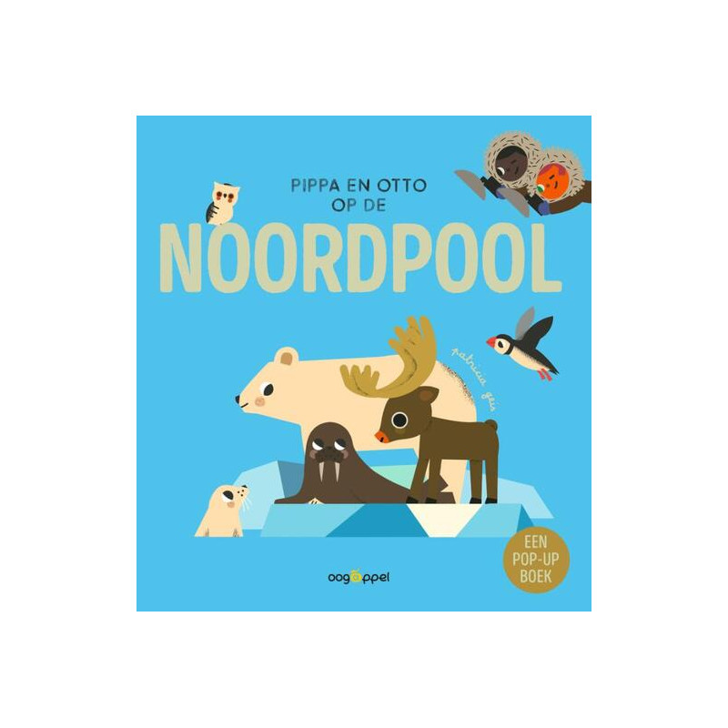 Pippa en Otto op de Noordpool - een pop-upboek Pippa en Otto op de Noordpool - een pop-upboek
