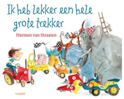 Ik heb lekker een hele grote trekker