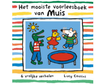 Het mooiste voorleesboek van Muis