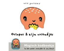 Octopus en zijn vriendjes - Magisch badboekje Wee Gallery