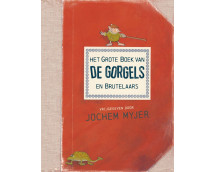 Het grote boek van de Gorgels en Brutelaars
