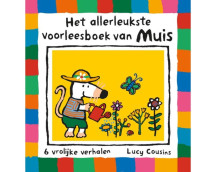 Het allerleukste voorleesboek van Muis