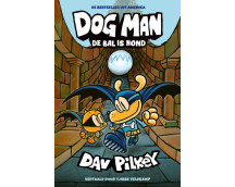 Dog Man 7 - Dog Man: De bal is hond