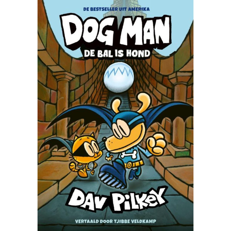 Dog Man 7 - Dog Man: De bal is hond Dog Man 7 - Dog Man: De bal is hond