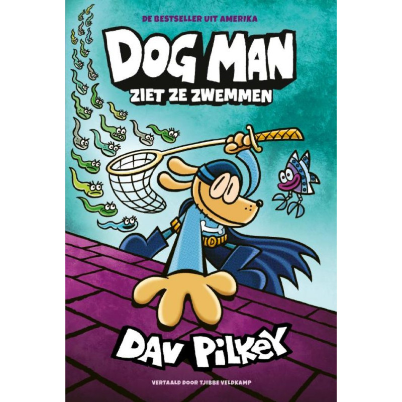 Dog Man 8 – Dog Man ziet ze zwemmen