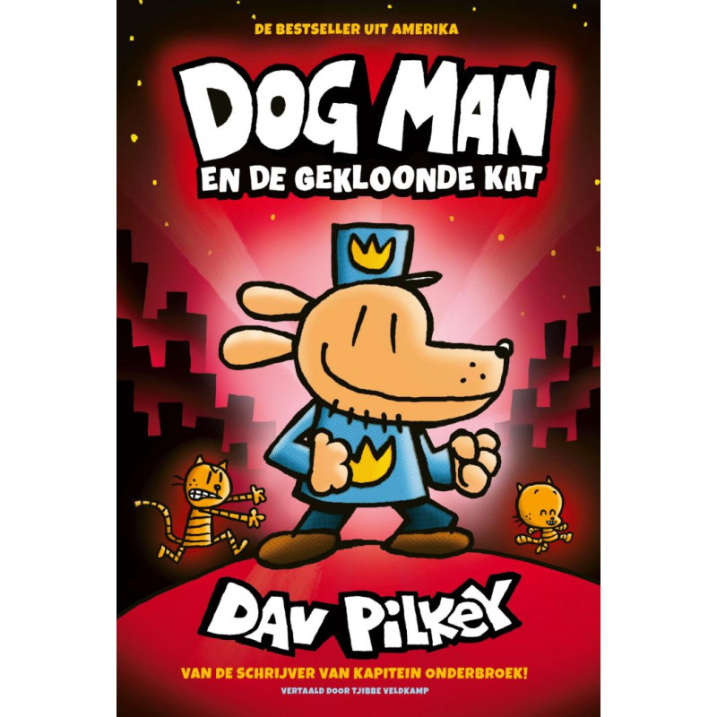 Dog Man 3 – Dog Man en de gekloonde kat