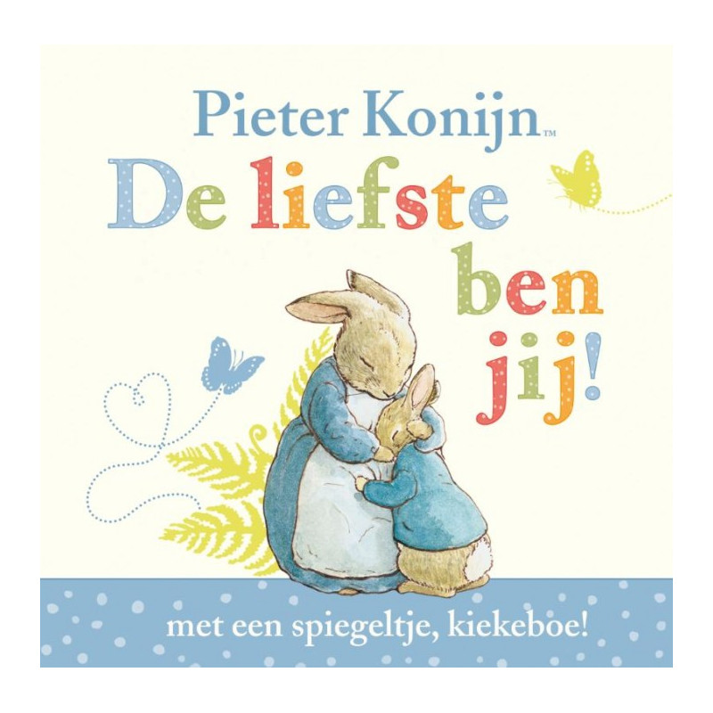 Pieter Konijn De liefste ben jij! Pieter Konijn De liefste ben jij!
