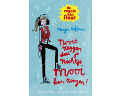 De regels van Floor: Nooit zeggen dat je nichtje mooi kan zingen!