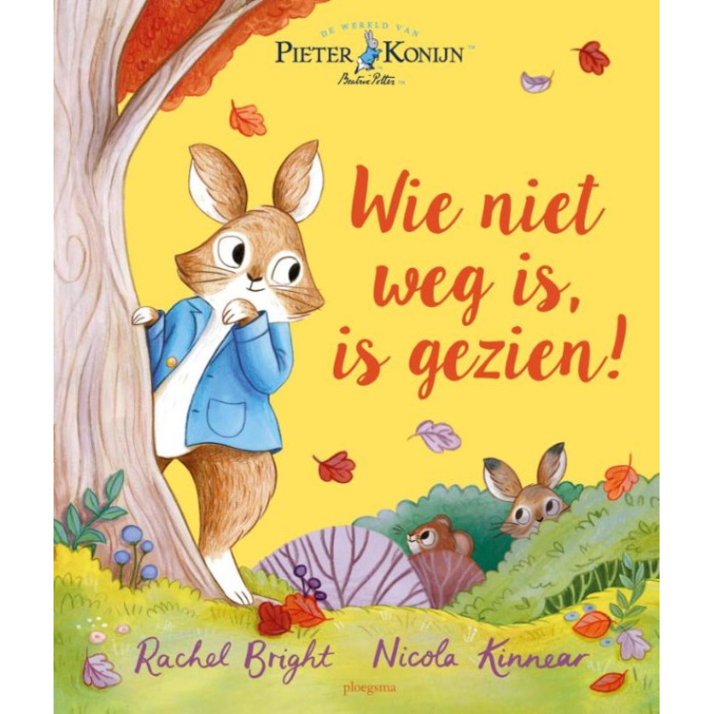 Pieter Konijn: Wie niet weg is, is gezien!