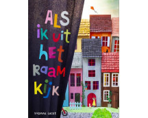 Als ik uit het raam kijk