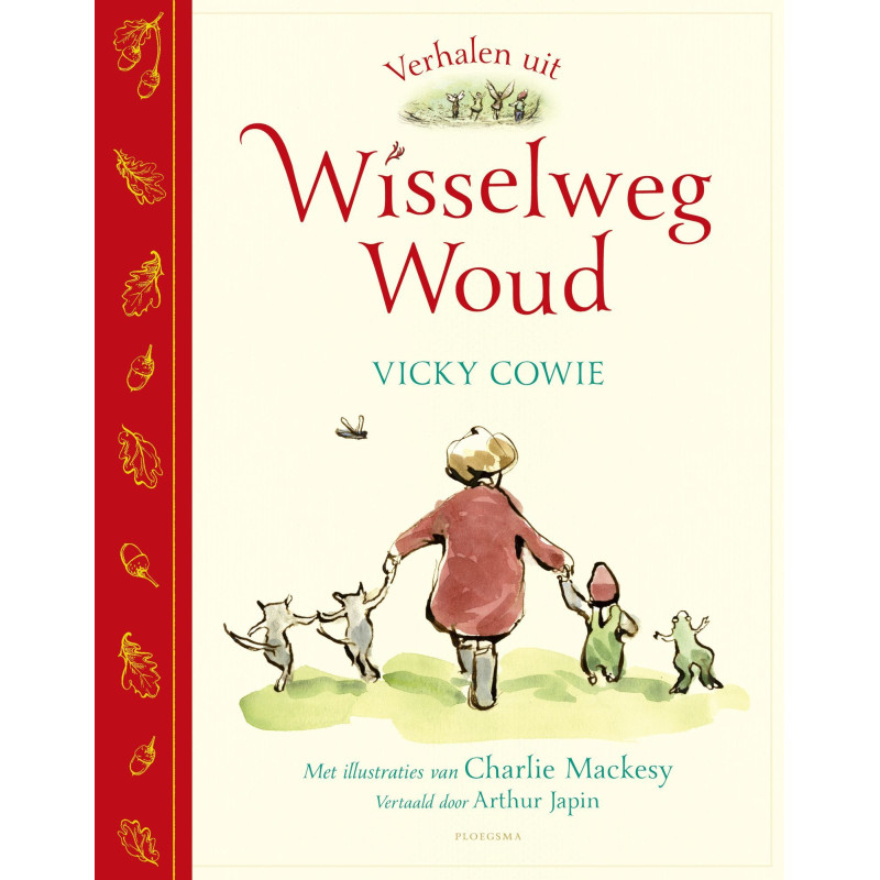 Verhalen uit Wisselweg Woud Verhalen uit Wisselweg Woud