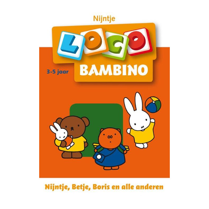 Oefenboekje Loco Bambino - Nijntje, Betje, Boris en alle anderen Oefenboekje Loco Bambino - Nijntje, Betje, Boris en alle anderen