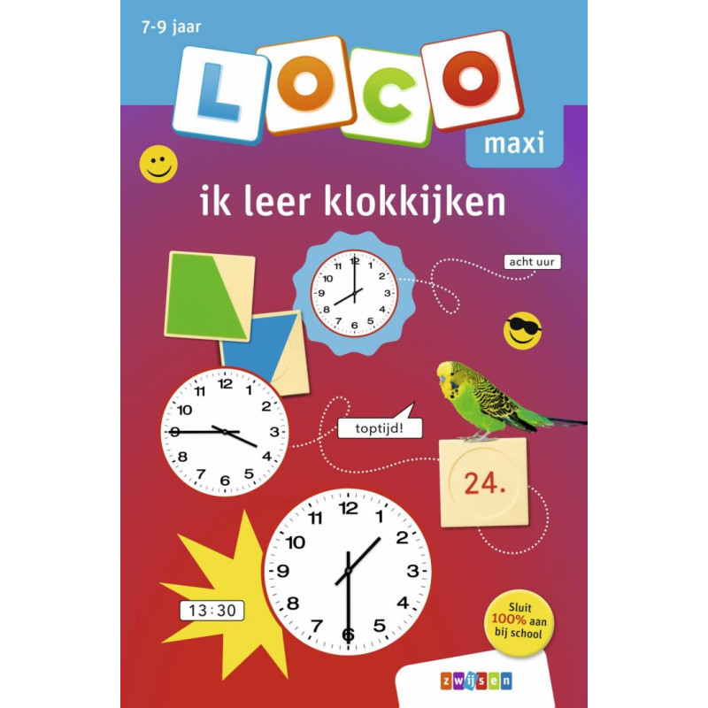 Oefenboekje Loco Maxi - Ik leer klokkijken Oefenboekje Loco Maxi - Ik leer klokkijken