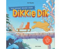 Een nieuwe vriend voor Dikkie Dik - Filmeditie