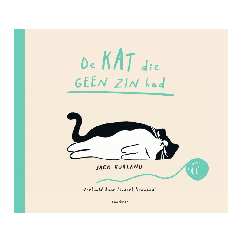De kat die geen zin had De kat die geen zin had