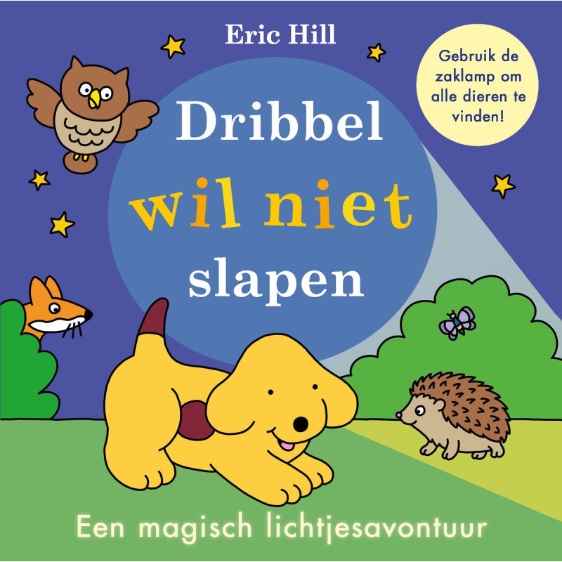 Dribbel wil niet slapen (met magische 'zaklamp') Dribbel wil niet slapen (met magische 'zaklamp')