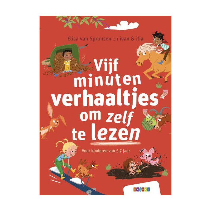 Vijf minuten verhaaltjes om zelf te lezen Vijf minuten verhaaltjes om zelf te lezen