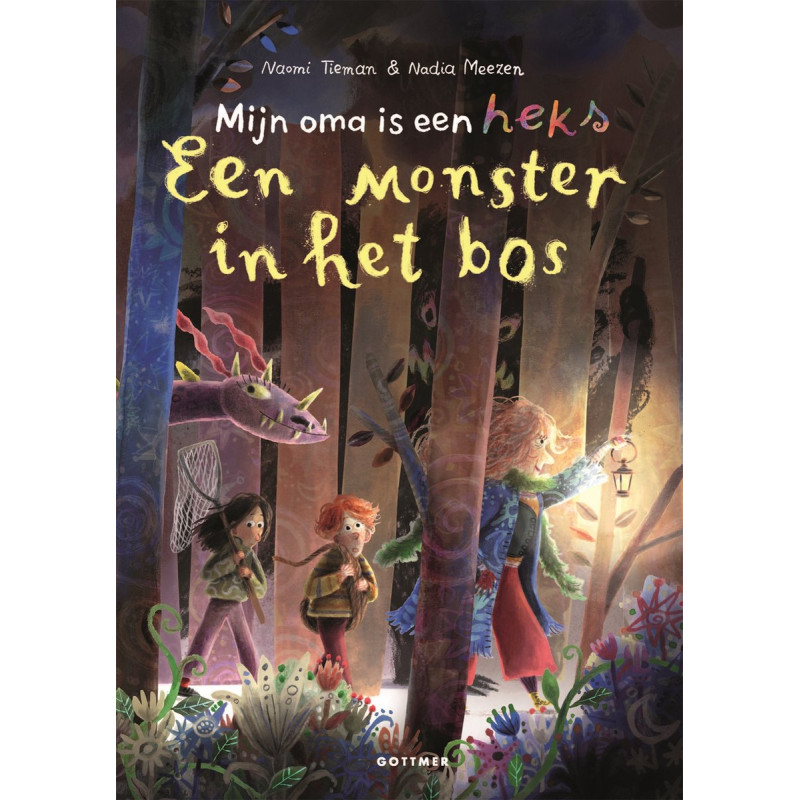 Mijn oma is een heks – Een monster in het bos Mijn oma is een heks – Een monster in het bos