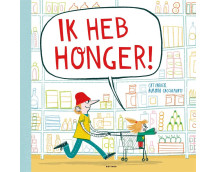 Ik heb honger!