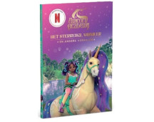 Unicorn Academy - Het Sterrenglansmeer en andere verhalen