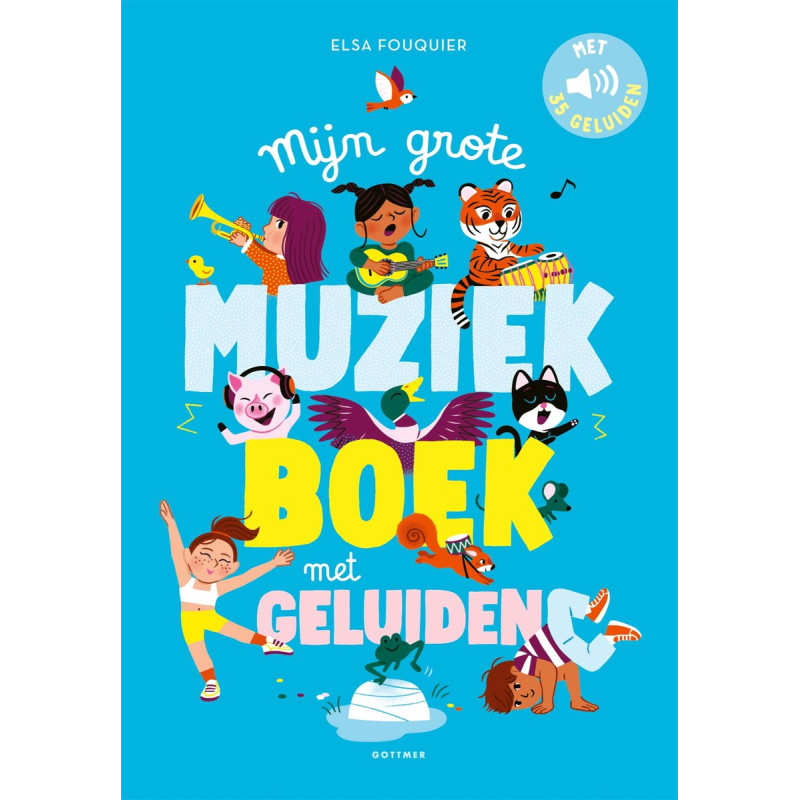 Mijn grote muziekboek met geluiden Mijn grote muziekboek met geluiden