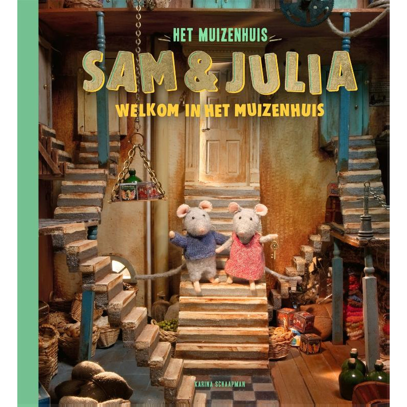 Het Muizenhuis - Sam & Julia - Welkom in het Muizenhuis