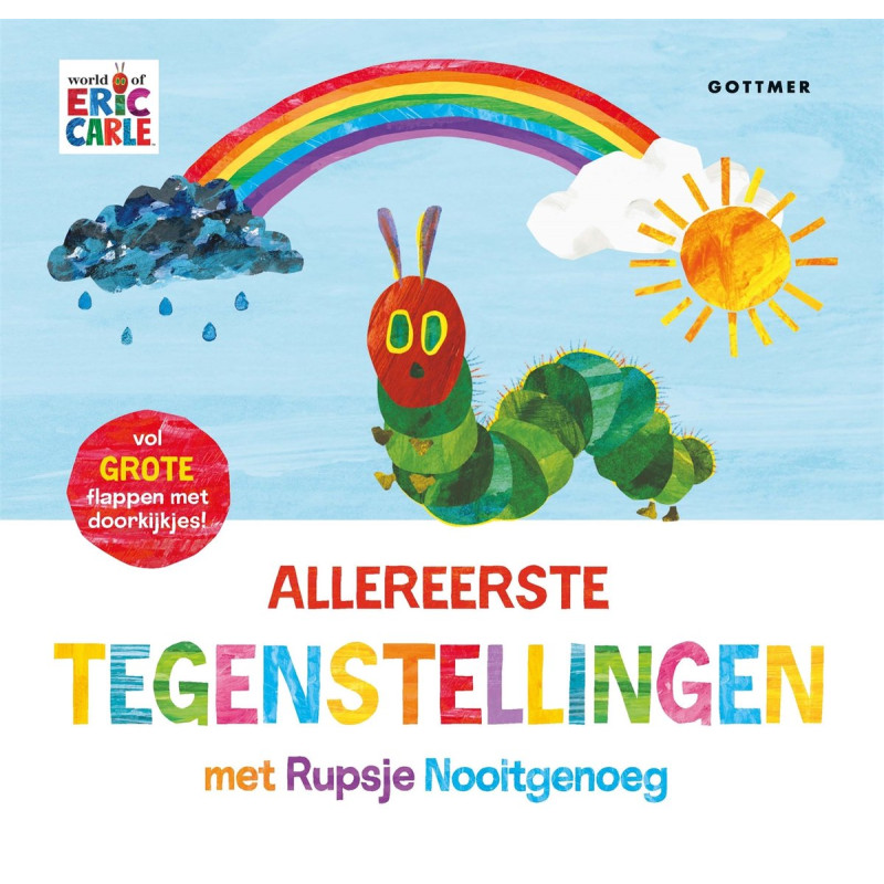 Allereerste tegenstellingen met Rupsje Nooitgenoeg Allereerste tegenstellingen met Rupsje Nooitgenoeg