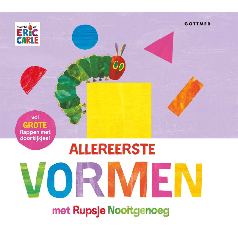 Allereerste vormen met Rupsje Nooitgenoeg Allereerste vormen met Rupsje Nooitgenoeg