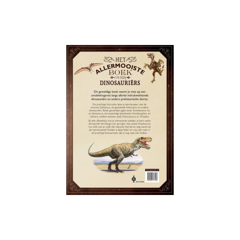 Het allermooiste boek over dinosauriërs Het allermooiste boek over dinosauriërs