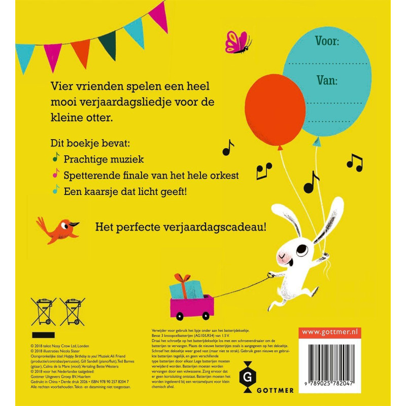 Fijne verjaardag voor jou! Fijne verjaardag voor jou!