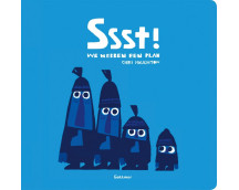 Ssst! We hebben een plan (prentenboek)