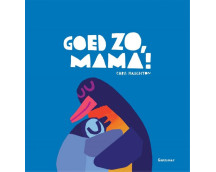 Goed zo, mama! (prentenboek)