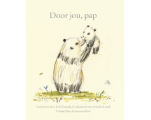 Door jou, pap