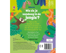 Wie zie je vandaag in de jungle?