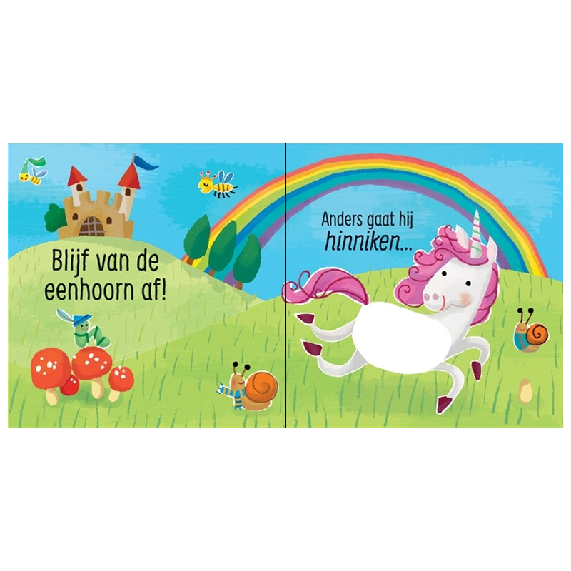 Blijf van de eenhoorn af! Blijf van de eenhoorn af!