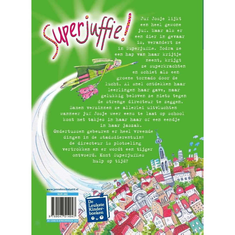 Superjuffie - deel 1 Superjuffie - deel 1