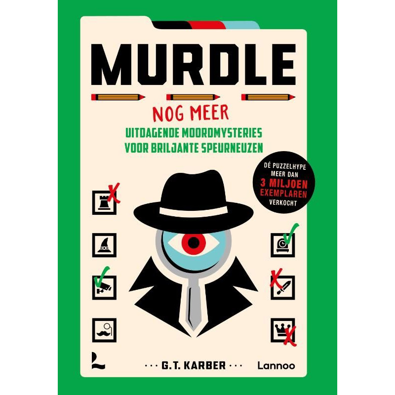 Murdle - Nog meer uitdagende moordmysteries voor briljante speurneuzen Murdle - Nog meer uitdagende moordmysteries voor briljante speurneuzen